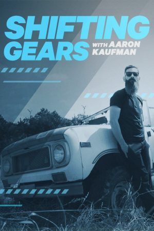 Portada de Shifting Gears with Aaron Kaufman