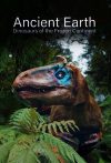 Portada de Ancient Earth: Dinosaurs of the Frozen Continent: Temporada 1