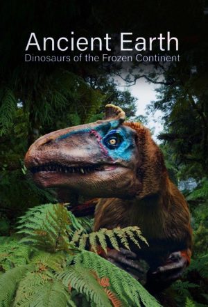 Portada de Ancient Earth: Dinosaurs of the Frozen Continent: Temporada 1