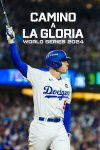 Portada de Camino a la gloria: World Series 2024: Temporada 1