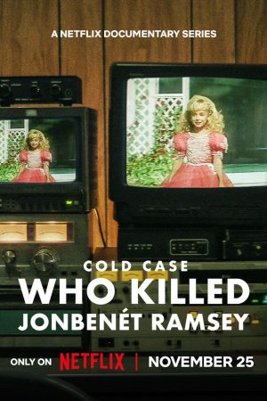 Portada de Caso no resuelto: ¿Quién mató a JonBenét Ramsey?: Temporada 1