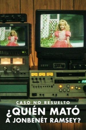 Portada de Caso no resuelto: ¿Quién mató a JonBenét Ramsey?