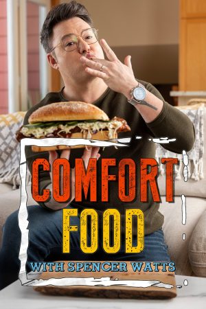 Portada de Comfort Food With Spencer Watts