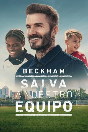 Portada de David Beckham: al rescate del equipo: Temporada 1