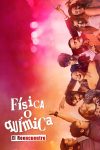 Portada de Física o química: El reencuentro: Temporada 1