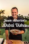 Portada de Jason Atherton’s Dubai Dishes