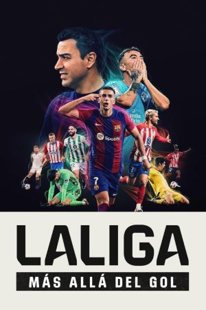 Portada de LALIGA: Más allá del gol