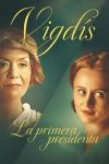Portada de Vigdis la primera presidenta: Temporada 1