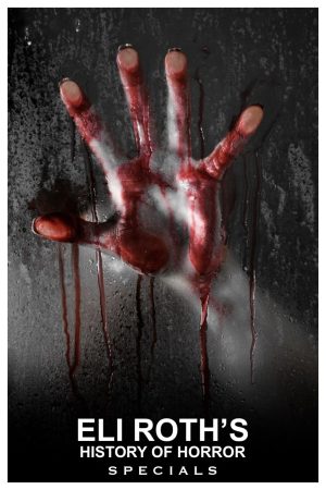 Portada de AMC Visionaries: Eli Roth – La historia del terror: Especiales