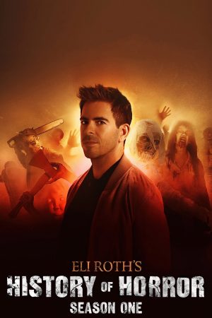 Portada de AMC Visionaries: Eli Roth – La historia del terror: Temporada 1