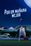 Portada de Por un mañana mejor: Temporada 1