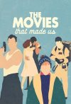 Portada de The Movies That Made Us: Temporada 1