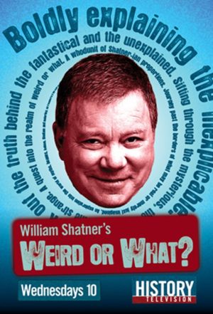 Portada de William Shatner's Weird or What?