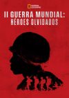 Portada de II Guerra Mundial: Héroes olvidados: Temporada 1 Portada de II Guerra Mundial: Héroes olvidados: Temporada 1