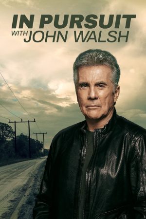 Portada de In Pursuit with John Walsh: Temporada 1 Portada de In Pursuit with John Walsh: Temporada 1