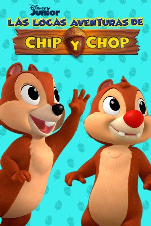 Portada de Las locas aventuras de Chip y Chop Portada de Las locas aventuras de Chip y Chop