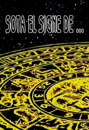 Portada de Sota el signe de...: Temporada 1 Portada de Sota el signe de...: Temporada 1