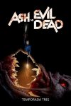 Portada de Ash vs Evil Dead: Temporada 3 Portada de Ash vs Evil Dead: Temporada 3