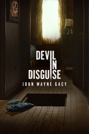 Portada de Devil in Disguise: John Wayne Gacy Portada de Devil in Disguise: John Wayne Gacy