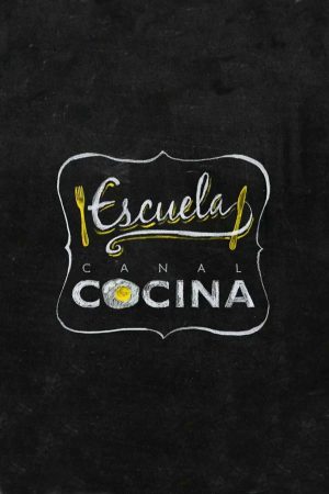 Portada de Escuela Canal Cocina Portada de Escuela Canal Cocina