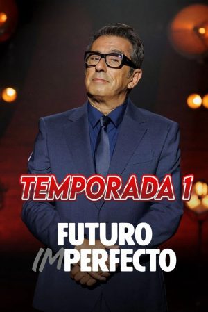 Portada de Futuro imperfecto: Temporada 1 Portada de Futuro imperfecto: Temporada 1