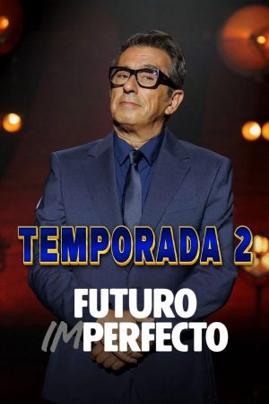 Portada de Futuro imperfecto: Temporada 2 Portada de Futuro imperfecto: Temporada 2
