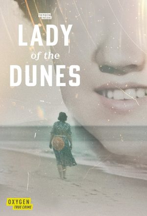 Portada de Lady of the Dunes: Hunting the Cape Cod Killer Portada de Lady of the Dunes: Hunting the Cape Cod Killer