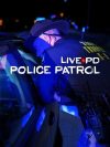Portada de Live PD: Police Patrol: Temporada 1 Portada de Live PD: Police Patrol: Temporada 1