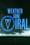 Portada de Weather Gone Viral Portada de Weather Gone Viral