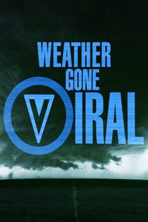 Portada de Weather Gone Viral Portada de Weather Gone Viral