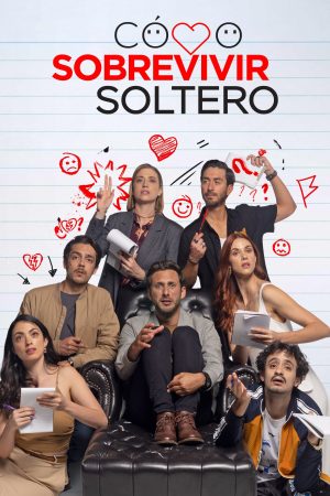 Portada de Cómo sobrevivir soltero: Temporada 3 Portada de Cómo sobrevivir soltero: Temporada 3