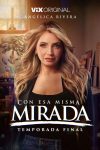 Portada de Con esa misma mirada: Temporada 3 Portada de Con esa misma mirada: Temporada 3