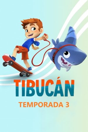 Portada de Tibucán: Temporada 3 Portada de Tibucán: Temporada 3