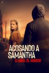 Portada de Acosando a Samantha: 13 años de horror: Temporada 1 Portada de Acosando a Samantha: 13 años de horror: Temporada 1