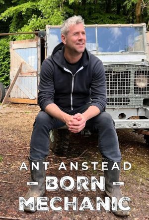 Portada de Ant Anstead: Born Mechanic Portada de Ant Anstead: Born Mechanic