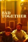 Portada de Bad Together: Temporada 1