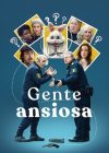 Portada de Gente ansiosa: Temporada 1