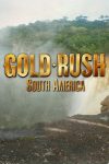 Portada de Gold Rush: South America: Temporada 1