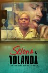 Portada de Selena & Yolanda: The Secrets Between Them: Temporada 1