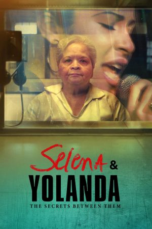 Portada de Selena & Yolanda: The Secrets Between Them: Temporada 1 Portada de Selena & Yolanda: The Secrets Between Them: Temporada 1
