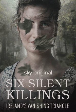 Portada de Six Silent Killings: Ireland's Vanishing Triangle Portada de Six Silent Killings: Ireland's Vanishing Triangle