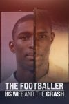 Portada de The Footballer, His Wife, and the Crash
