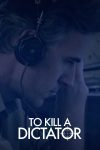 Portada de To Kill a Dictator